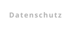Datenschutz